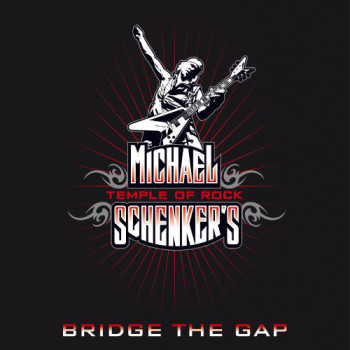 Michael Schenkers Temple of Rock - Bridge the Gap